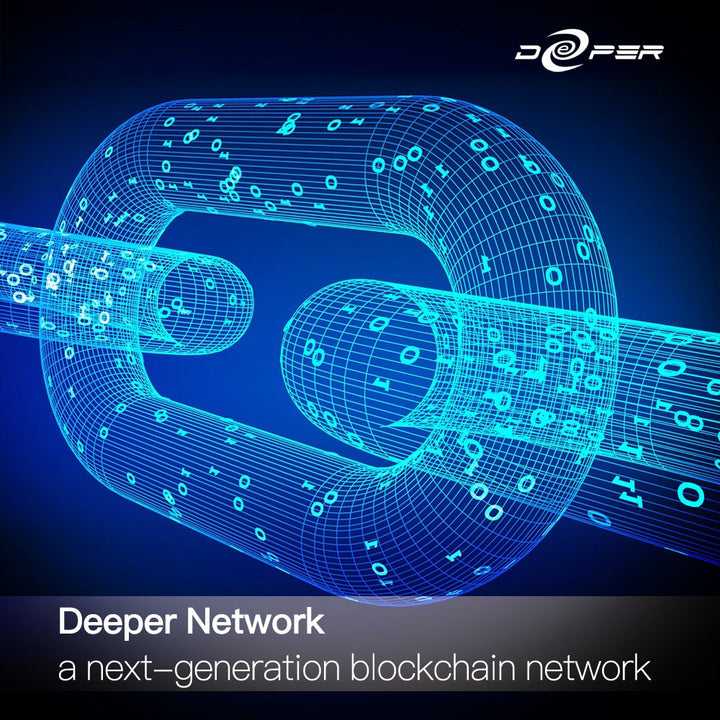 Deeper Network, a Next-Generation Blockchain Network