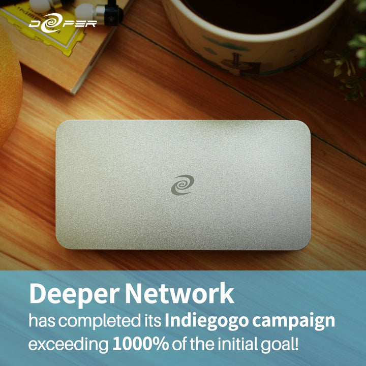 Deeper Network Has Exceeded More Than 1000% of Indiegogo Campaign