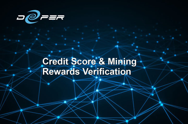 Verifying Your Credit Score & Mining Rewards on Deeper Chain (PC Version ONLY)